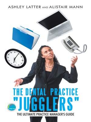 cover image of The Dental Practice "Jugglers"